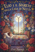 Elio e il segreto della casa di notte